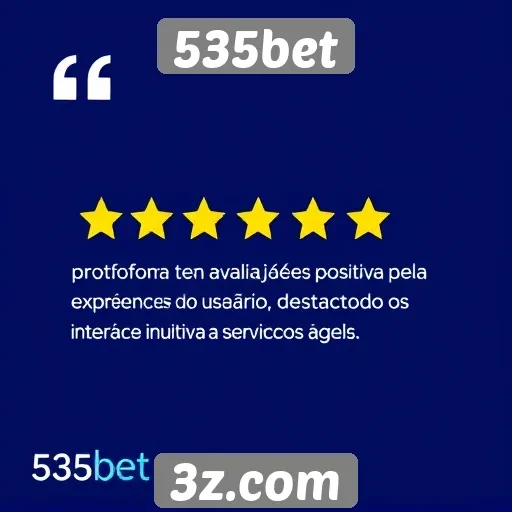 535bet : Experiência do usuário no 535bet é bem avaliada